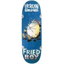 Heroin skateboards Fried boy 10.4